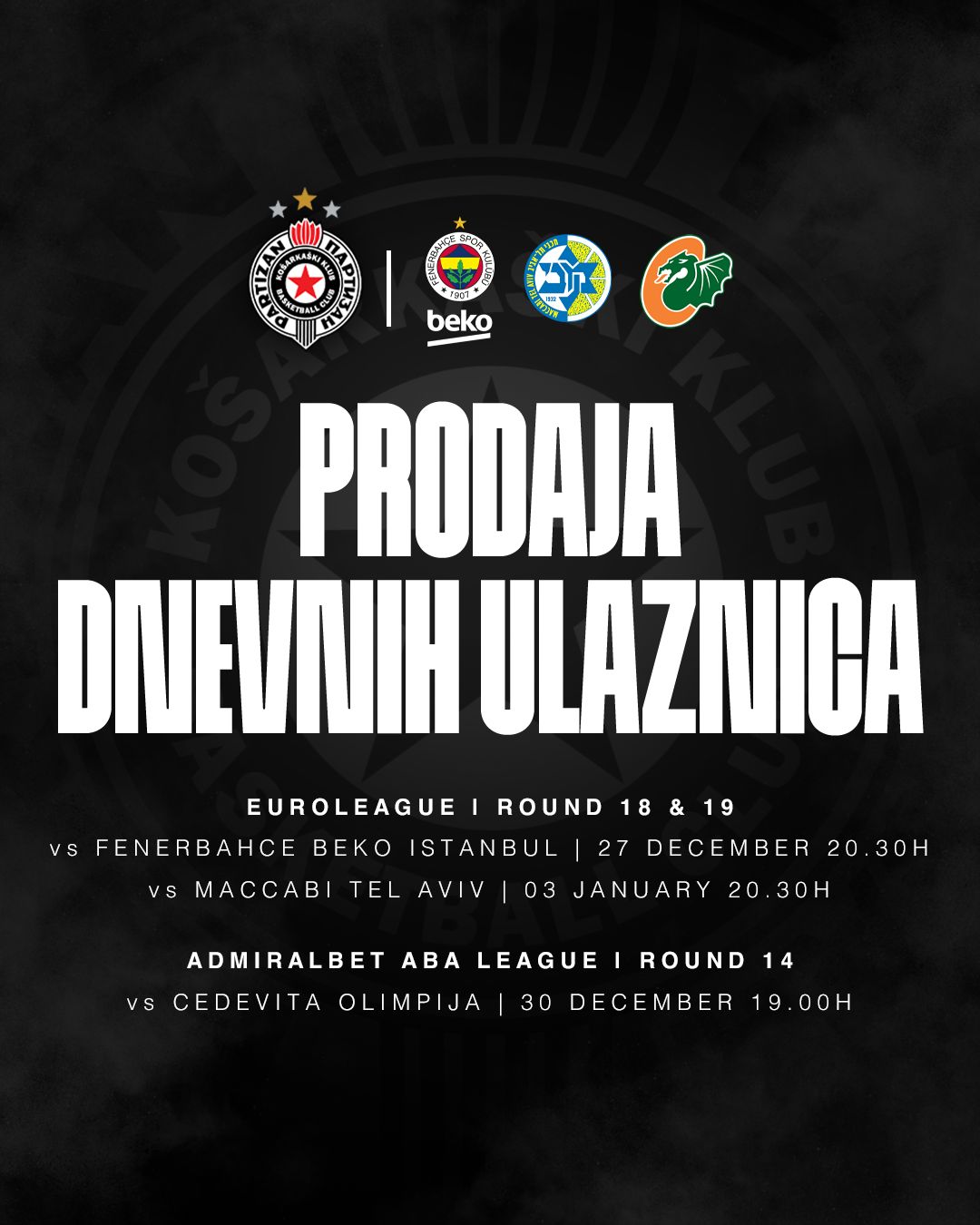 Sutra u podne počinje prodaja dnevnih ulaznica za utakmice protiv Fenerbahčea, Cedevita Olimpije i Makabija
