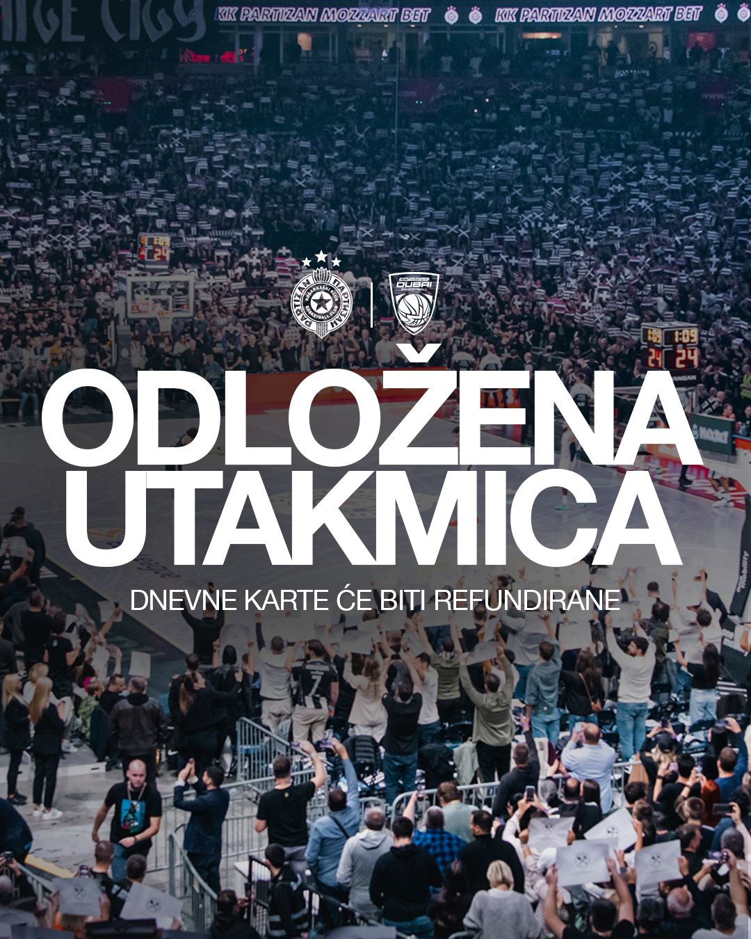 Odložena utakmica Partizan Mozzart Bet - Dubai